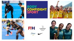 FIH joins Laureus Sport for Good to help change the sport experience for girls through Body Confident Sport coaching tool co-created by Nike and Dove